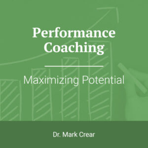Performance Coaching: Maximizing Your Potential