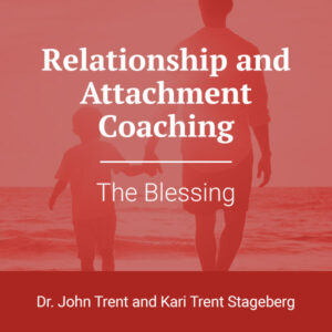 Relationship and Attachment Coaching: The Blessing