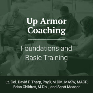 Up Armor Training Coaching: Foundations And Basic Training