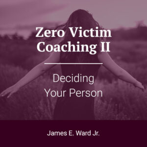 Zero Victim: Deciding Your Person